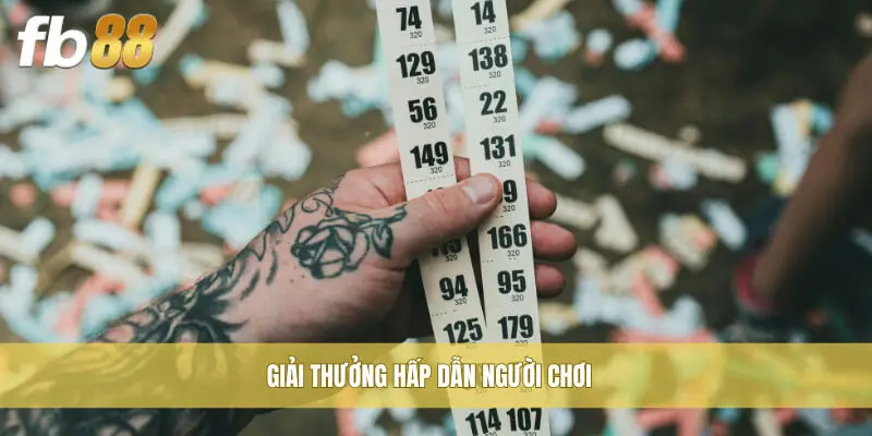 Giải thưởng hấp dẫn người chơi