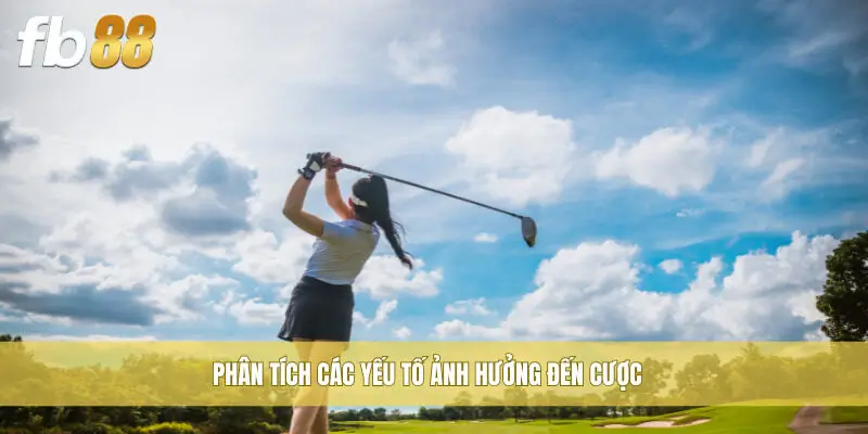 Phân tích các yếu tố ảnh hưởng đến cược